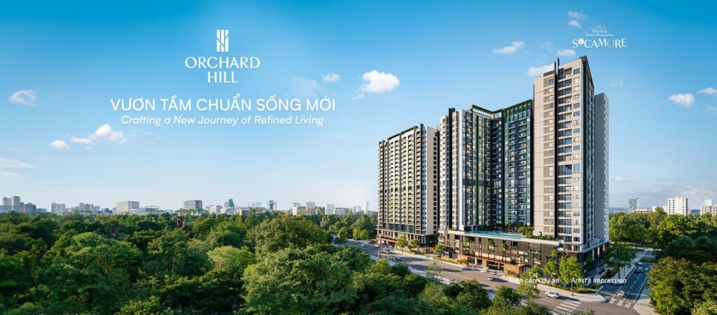 Orchard Hill- Phân Khu Cao Tầng Tại Tổng Dự Án Sycamore